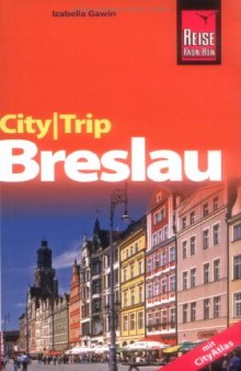 City-Trip Breslau : mit City-Atlas