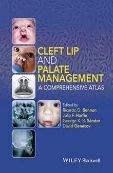 Cleft lip and palate management : a comprehensive atlas