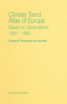 Climate Trend Atlas of Europe Based on Observations 1891–1990