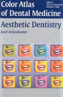Color Atlas of Dental Medicine - Aesthetic Dentistry