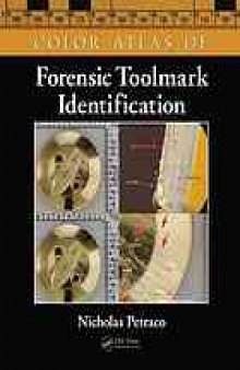 Color atlas of forensic toolmark identification