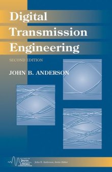 Digital Transmission Engineering, Second Edition