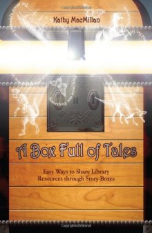 A Box Full of Tales