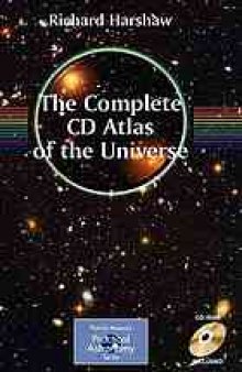 Complete CD atlas of the universe : practical astronomy  [book only] 