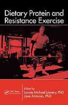 Dietary protein and resistance exercise