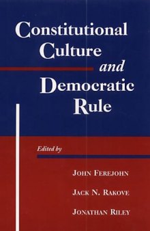 Constitutional Culture and Democratic Rule 