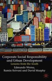 Corporate Social Responsibility and Urban Development: Lessons from the South