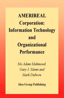 Amerireal Corporation: Information Technology and Organizational Performance