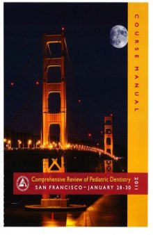 AAPD 2011 SF Review Course Manual