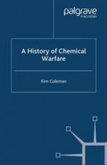 A History of Chemical Warfare