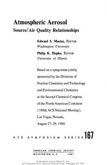 Atmospheric Aerosol. Source/Air Quality Relationships