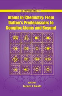 Atoms in Chemistry: From Dalton’s Predecessors to Complex Atoms and Beyond
