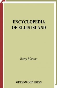 Encyclopedia of Ellis Island