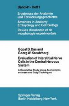 Evaluation of Interstitial Nerve Cells in the Central Nervous System: A Correlative Study Using Acetylcholinesterase and Golgi Techniques