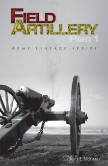 Field Artillery (Army Lineage Series) [Part 1]