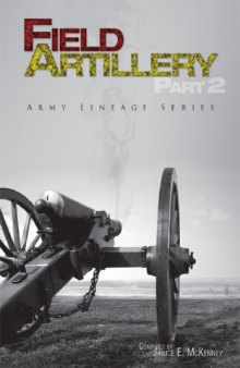 Field Artillery (Army Lineage Series) [Part 2]