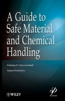 A Guide to Safe Material and Chemical Handling (Wiley-Scrivener)