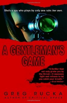 A Gentleman's Game: A Queen & Country Novel  