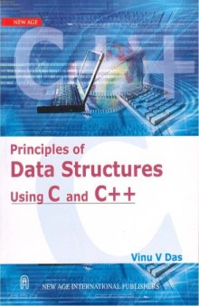 Principles of Data Structures Using C and C++