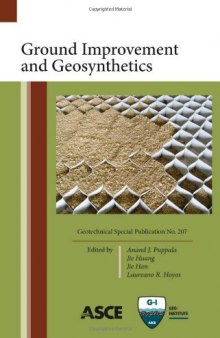 Ground improvement and geosynthetics : proceedings of sessions of GeoShanghai 2010, June 3-5, 2010, Shanghai, China