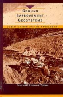 Ground improvement geosystems : densification and reinforcement : proceedings of the Third International Conference on Ground Improvement Geosystems, London, 3-5 June 1997
