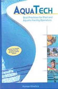 AquaTech : best practices for pool and aquatic facility operators