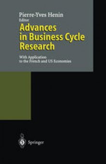 Advances in Business Cycle Research: With Application to the French and US Economies