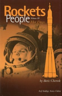 Rockets and People, Volume 3: Hot Days of the Cold War