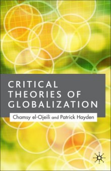 Critical Theories of Globalization: An Introduction