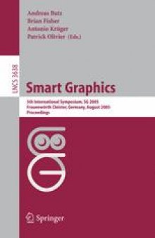 Smart Graphics: 5th International Symposium, SG 2005, Frauenwörth Cloister, Germany, August 22-24, 2005. Proceedings