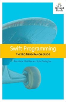 Swift Programming: The Big Nerd Ranch Guide