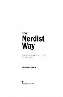 The Nerdist Way: How to Reach the Next Level (In Real Life)  