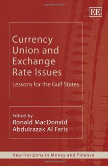Currency Union and Exchange Rate Issues: Lessons for the Gulf States 