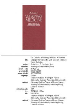 Five centuries of veterinary medicine: a short-title catalog of the Washington State University Veterinary History Collection