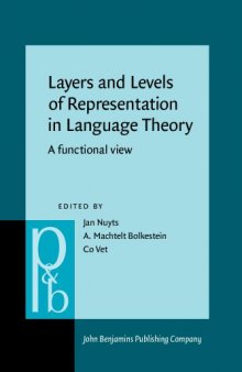 Layers and Levels of Representation in Language Theory: A Functional View