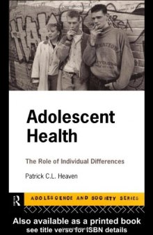 Adolescent Health: The Role of Individual Differences
