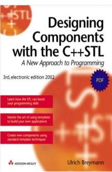 Designing Components with the C++ STL, Third Edition, Ulrich Breymann