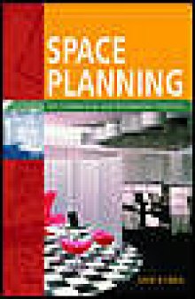 Space planning for commercial and residential interiors