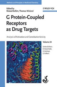 G Protein-Coupled Receptors as Drug Targets: Analysis of Activation and Constitutive Activity, Volume 24