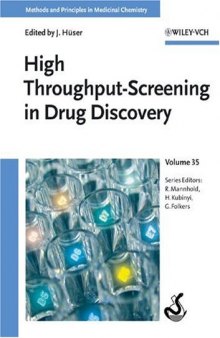 High-Throughput Screening in Drug Discovery (Methods and Principles in Medicinal Chemistry)