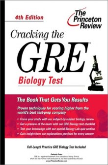 Cracking the GRE Biology Test, 4th Edition (Graduate Test Prep)