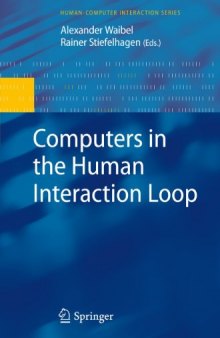 Computers in the human interaction loop