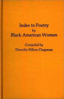 Index to Poetry by Black American Women: (Bibliographies and Indexes in Afro-American and African Studies)