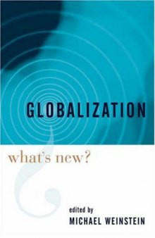 Globalization: What's new