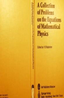 A Collection of Problems on the Equations of Mathematical Physics  