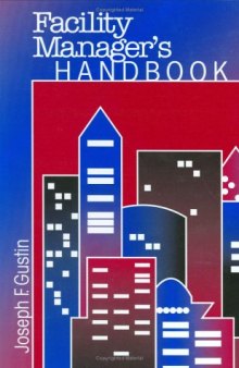 The facility manager's handbook