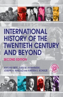 International History of the Twentieth Century and Beyond, 2nd edition
