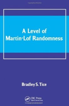 A Level of Martin-Lof Randomness