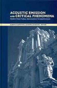 Acoustic emission and critical phenomena : from structural mechanics to geophysics