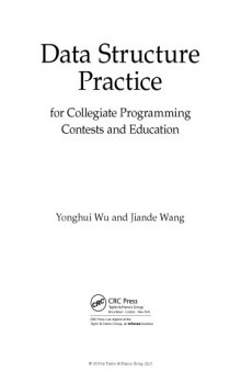 Data structure practice : for collegiate programming contests and education